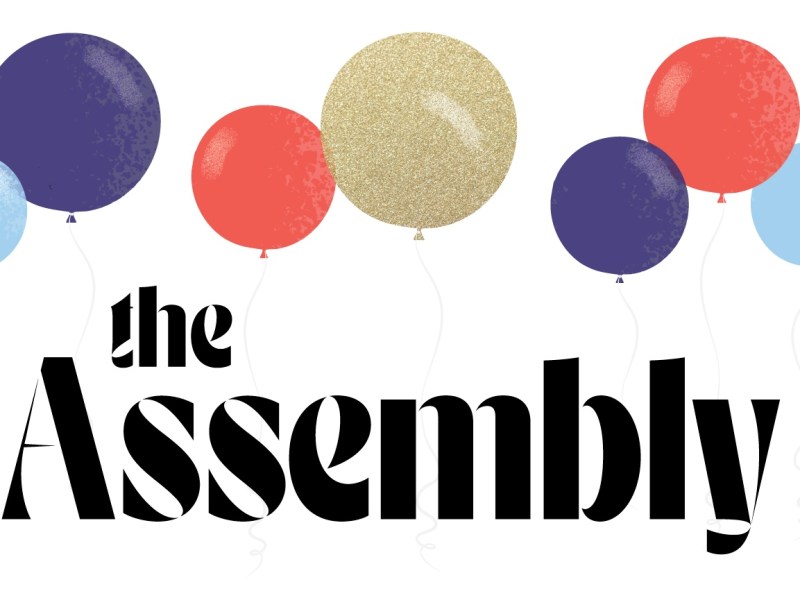 Reflecting on The Assembly’s 4th Birthday
